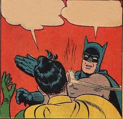 Blank Batman Slapping Robin comic meme template