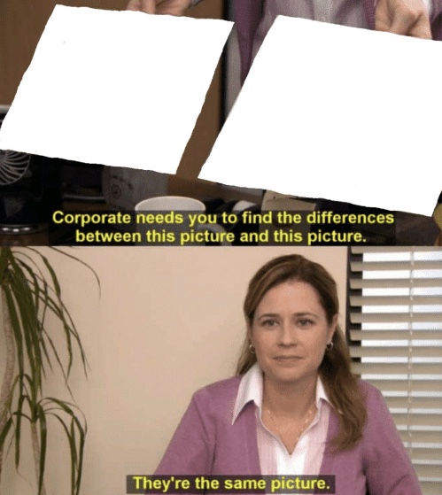 Blank Corporate Needs You to Find the Difference meme template from The Office