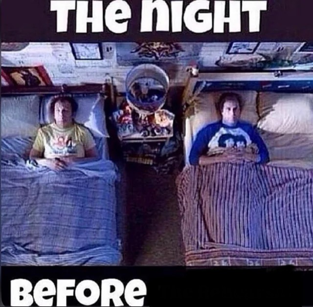 Blank The Night Before meme template